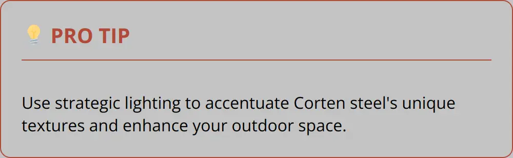 Pro Tip - Use Strategic Lighting To Accentuate Corten Steel&Apos;S Unique Textures And Enhance Your Outdoor Space.